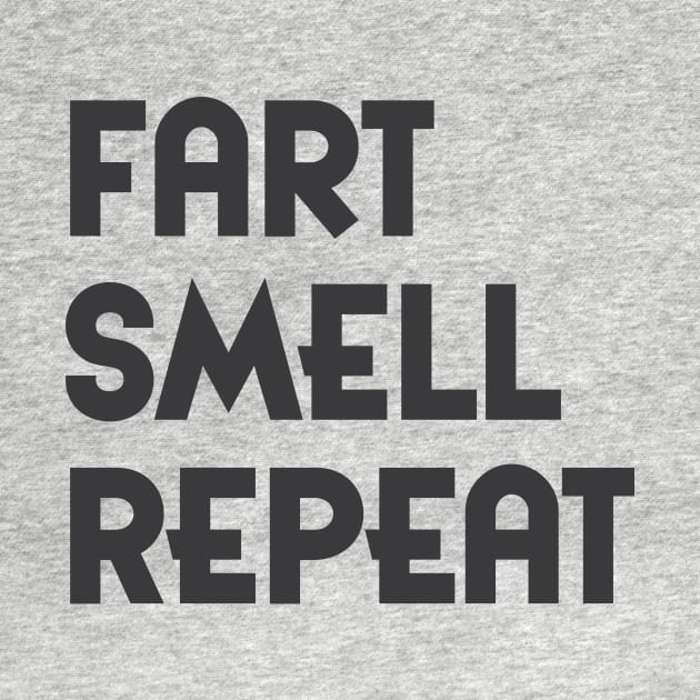 Fart Smell Repeat (dark) by mikevotava